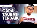 Download Lagu Inilah Cara Taubat Terbaik - Ustadz Adi Hidayat