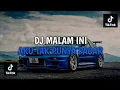 Download Lagu DJ MALAM INI AKU TAK PUNYA PACAR SLOWED | DJ MEMANG AKU JOMBLO VIRAL TIKTOK TERBARU