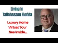 Living In Tallahassee Florida Luxury Home Virtual Tour