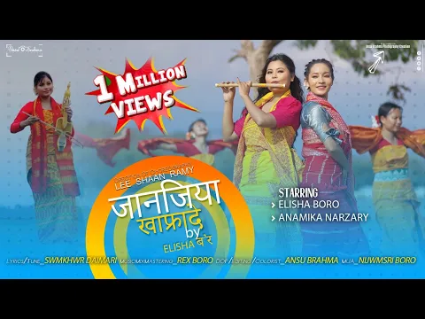 Download MP3 JANJIA KHAFRADE_Official Bodo Music Video_2024 || Elisha_Anamika_Lee Shaan || Ansu Brahma