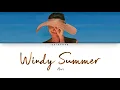 Anri (杏里) - Windy Summer [Lyrics Eng/Rom/Kan]