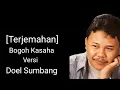 Download Lagu Doel Sumbang - Bogoh Kasaha [Terjemahan]