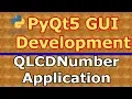 PyQt5 Random Generator Application With QLCDNumber