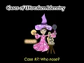 Cases of Mistaken Identity Who nose