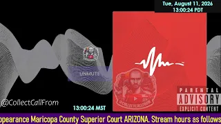 Initial appearance Maricopa County Superior Court ARIZONA 2026 AM Stream