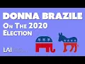 Donna Brazile on the 2020 Election