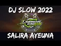 Download Lagu DJ SALIRA AYEUNA AYA DIMANA (MIDUA CINTA) SLOW FULL BASS