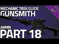 Gunsmith Part 18 - Mechanic Task Guide