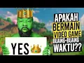 Download Lagu Apakah Bermain GAME Sebenarnya Buang Buang Waktu??