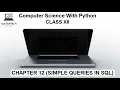 CBSE Computer Science With Python Class 12 Chapter 12 Condition Based On List