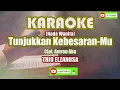 Download Lagu Karaoke HD TUNJUKKAN KEBESARANMU_ELZANOSA Nada Wanita [lengkap lirik]