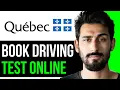 HOW TO BOOK DRIVING TEST ONLINE IN QUEBEC EASY GUIDE 2024