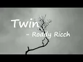Roddy Ricch - Twin (ft. Lil Durk) Lyrics