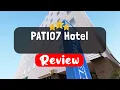 PATIO7 Hotel Seoul Review - Is This Hotel Worth It