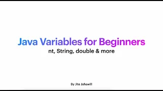 Java for Beginners Java Variables Learn Java Programming Easily