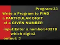 PYTHON WRITE A PROGRAM TO FIND A PARTICULAR DIGIT OF A GIVEN INFOTECH