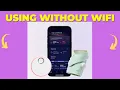 Using the Owlet Dream Sock Without WiFi