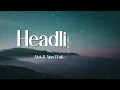 Alok & Alan Walker - Headlights (Lyrics) feat. KIDDO