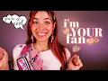 ASMR OMG I m Your BIGGEST Fan Asking you intrusive questions LOL