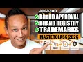 How to Get Amazon Brand Approval Trademarks Brand Registry Masterclass 2026