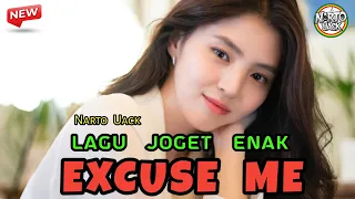 excuse me lagu joget enak narto uack 
