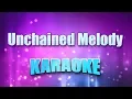 Download Lagu Righteous Brothers - Unchained Melody (Karaoke \u0026 Lyrics)