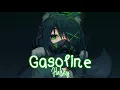 Download Lagu Nightcore - Gasoline「Halsey」Lyrics