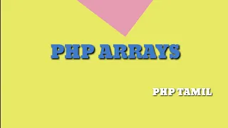 Php Arrays Tutorial For Beginners l Php tamil