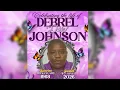 Celebrating the life of Debrel Debbie Johnson
