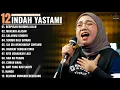 Lagu BERPISAH DIUJUNG JALAN - MENCARI ALASAN - Indah Yastami Full Album -Cover Akustik Terbaik 2025