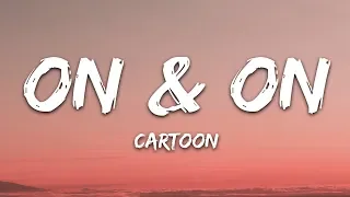 Cartoon Jeja - On On feat Daniel Levi