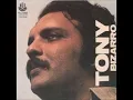 TONY BIZARRO   Nao Vai Mudar   RGE RECORDS   1976