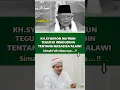 Download Lagu KH.Syukron Ma'mun Tegur Ki Imaduddin Tentang Nasab Saadah Ba'alawi #nasabbaalawi #khsyukronmakmun