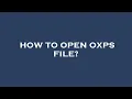 How to open oxps file