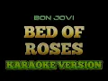 Download Lagu Bed of Roses karaoke version [Bon Jovi]