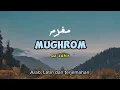 Download Lagu Mughrom - az Zahir Full Lirik dan Terjemahan