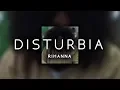 Download Lagu rihanna - disturbia ( s l o w e d )