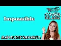 Download Lagu Mahalini Raharja - Indonesia Idol 2020 - Impossible
