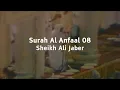 Download Lagu Surah Al Anfaal | Sheikh Ali Jaber | Nederlands