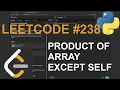 Product Of Array Except Self - LeetCode 238