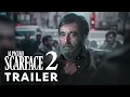 Download Lagu FAN TRAILER: Scarface 2 (2025) - First Trailer | Al Pacino
