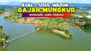 Download THE ORIGIN OF THE GAJAH MUNGKUR RESERVOIR, WONOGIRI!! The story of Indonesian Village MP3