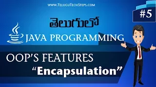 OOPS Concepts in Java in Telugu Encapsulation OOP S Feature in Telugu