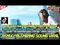 Download Lagu REMIX PALEMBANG TERBARU 2025 SOUND VIRAL FYP TIKTOK VARIASI REMIX ORGEN PALEMBANG FULL BASS