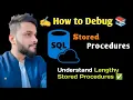 How to debug SQL Server Stored Procedures