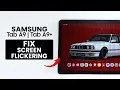 Fix Screen Flickering on Samsung Tab A9 A9 Plus