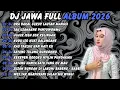 Lagu DJ JAWA TERBARU 2026 FULL BASS🎶DJ ORA BAKAL CUKUP LAUTAN MANGSI🎶DJ DENOK X TUNGGAL EKA