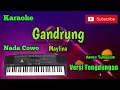 Lagu Gandrung ( Maylina ) Karoke Nada Cowo Musik Sandiwaraan Tengdung Cover