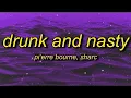 Download Lagu Pi'erre Bourne - Drunk And Nasty (Lyrics) ft. Sharc | wanna get drunk and nasty