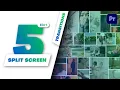 Multiscreen Transitions - 5 Split Screen Premiere Pro Template Tutorial
